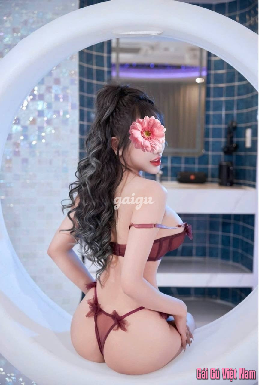 ❤️ Hiền Nhi❤️ DÂM ĐÃNG – TÌNH CẢM – CHIỀU KHÁCH HẾT LÒNG